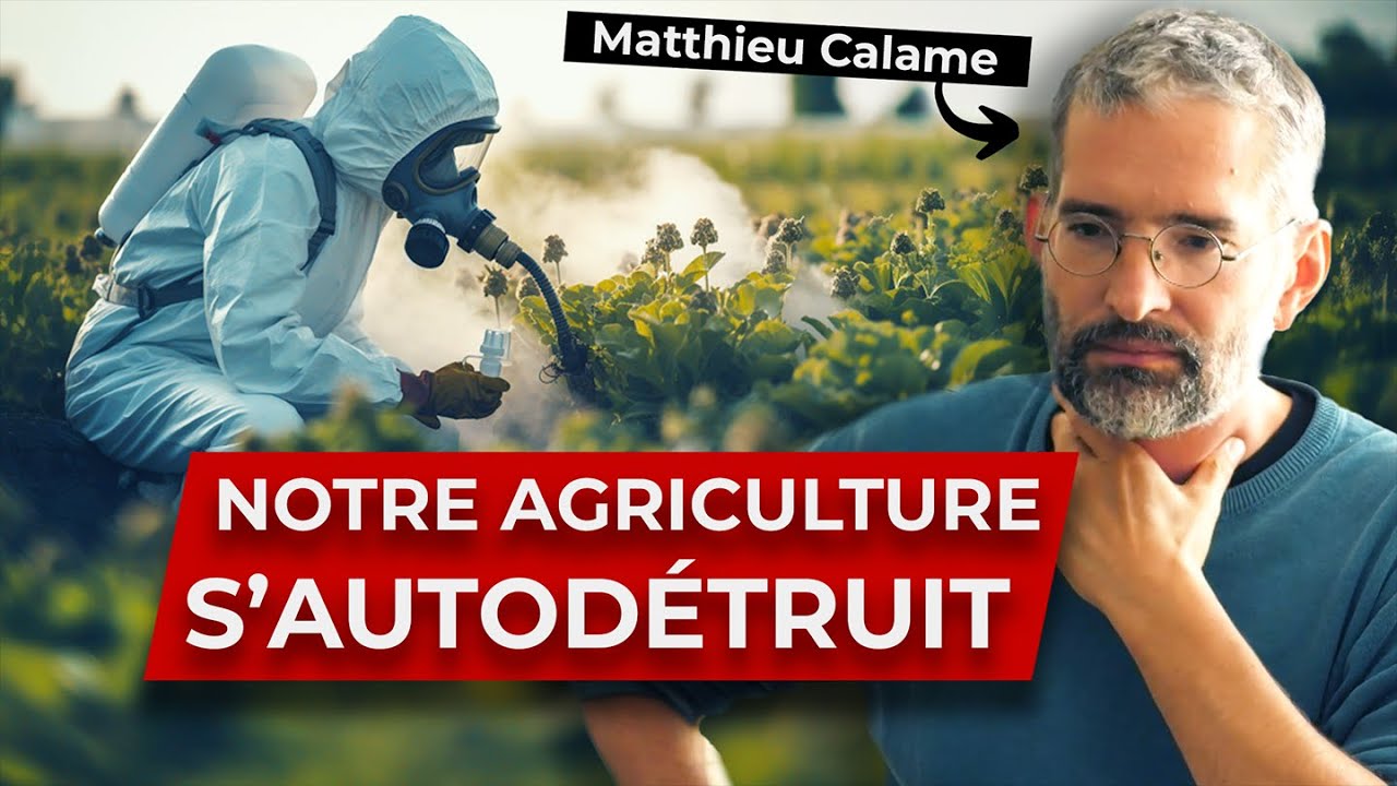 Sauver l'Agriculture avec l'Agroécologie - Matthieu Calame