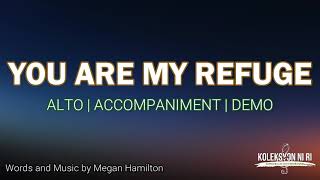 You Are My Refuge | Alto | Piano