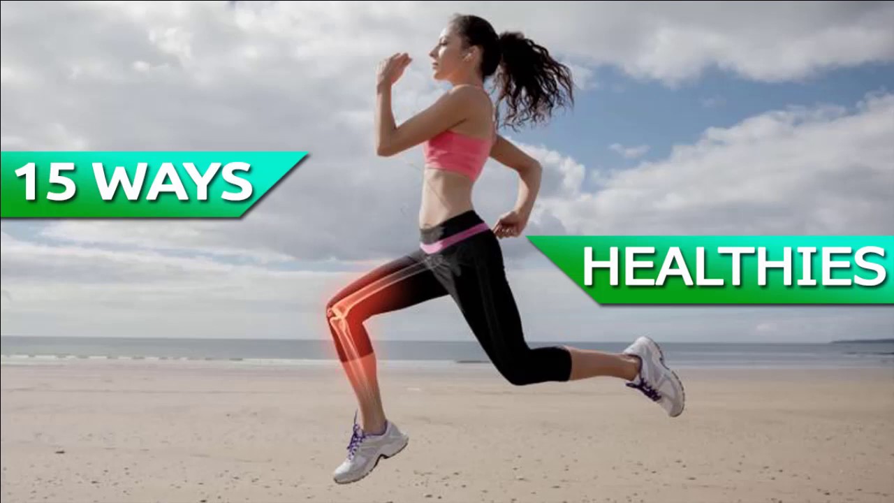 15 EASY WAYS TO BE HEALTHIER - YouTube