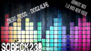 Deso Dogg - Dogz4Life