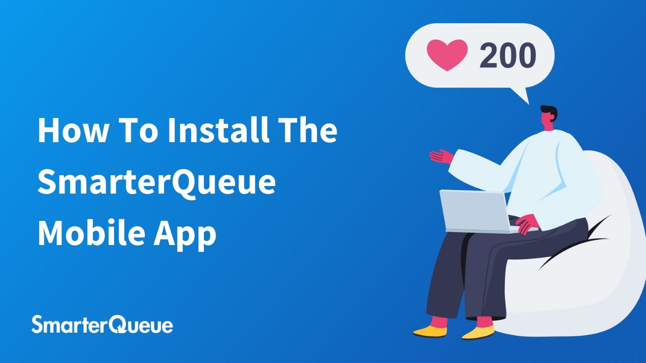 How To Install The SmarterQueue Mobile App - YouTube