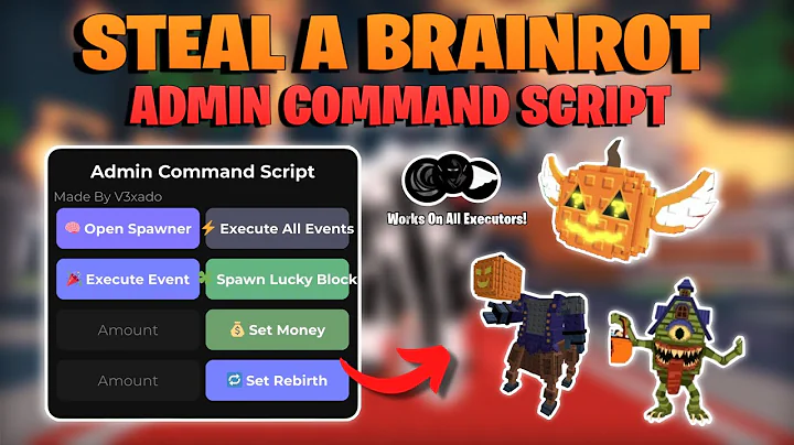 [NEW🎃UPDATE] ADMIN COMMAND SCRIPT for Steal A Brainrot | Keyless | BRAINROT SPAWNER, EVENT SPAWNER