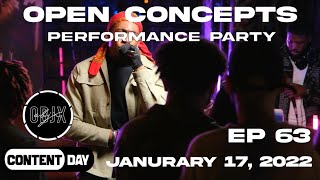 OPEN CONCEPTS: Performance Party EPISODE 63 - January 17th, 2023