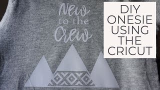 How to make a baby onesie using the Cricut! | Iron-On | Baby Shower Gift