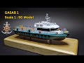 Handcrafted GASAB 1 Professional Ship Model Showcase - Maritime, Naval Architectural Design