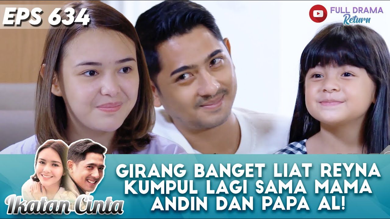 GIRANG BANGET LIAT REYNA KUMPUL LAGI SAMA MAMA ANDIN DAN PAPA AL! - IKATAN CINTA