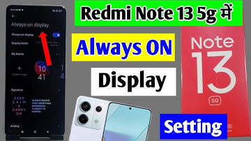 redmi note 13 5g always on display setting | how to enable always on display redmi note 13 5g