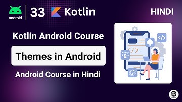 How to Create Theme in Android ? | Themes in Android Studio | Android App Style & Theme Tutorial