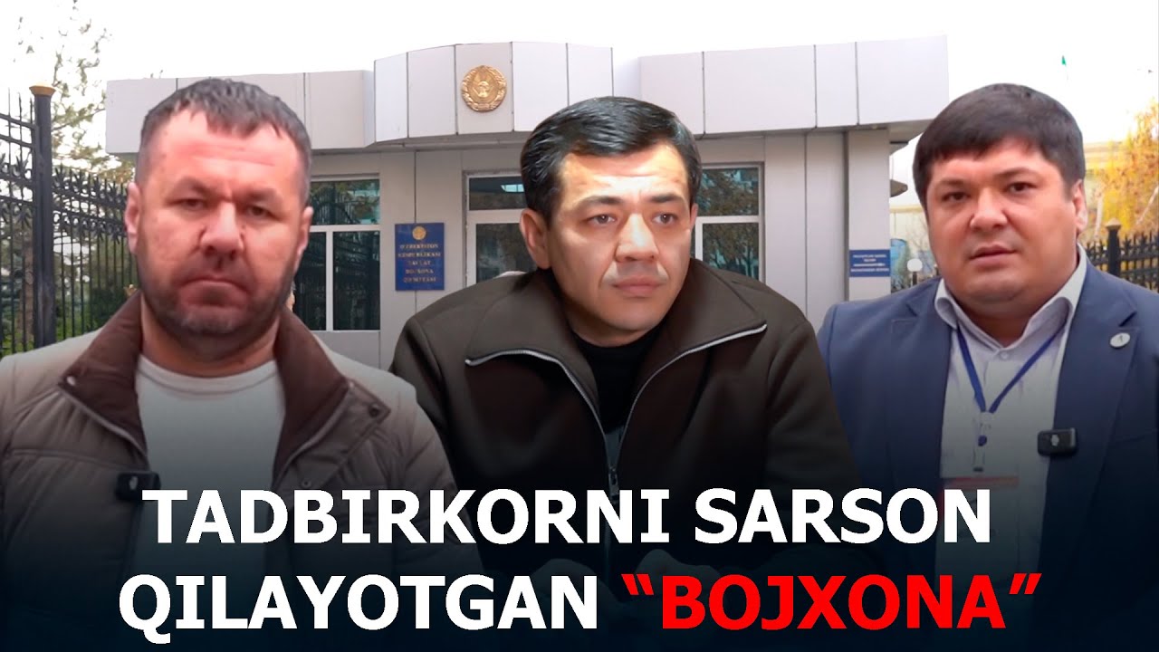 TADBIRKORNI SARSON QILAYOTGAN “BOJXONA”