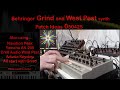 Behringer Grind and West Pest | Synth Patch Ideas | 050425 |