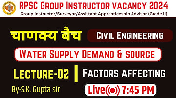 Rpsc group instructor classes || Water Demand (Civil) Lec-02 || #rpsc_group_instructor_course