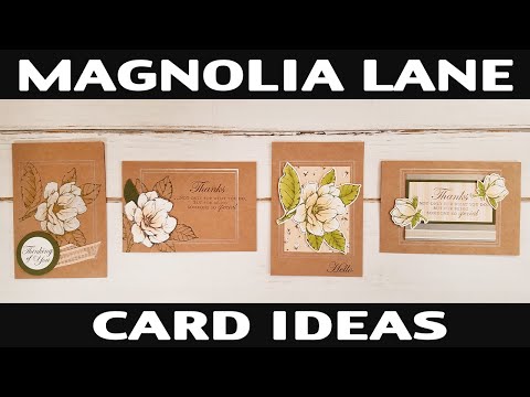 Stamping Jill - Magnolia Lane Card Ideas