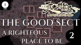 The Good Sect - Ep 02 - Amazing Cultivation Simulator