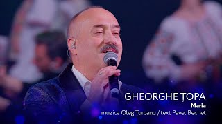 Gheorghe Topa - Maria [Concert Aniversar 60 Ani✨Dulce Și Amar✨]