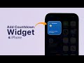 How To Add A Countdown Widget On iPhone?