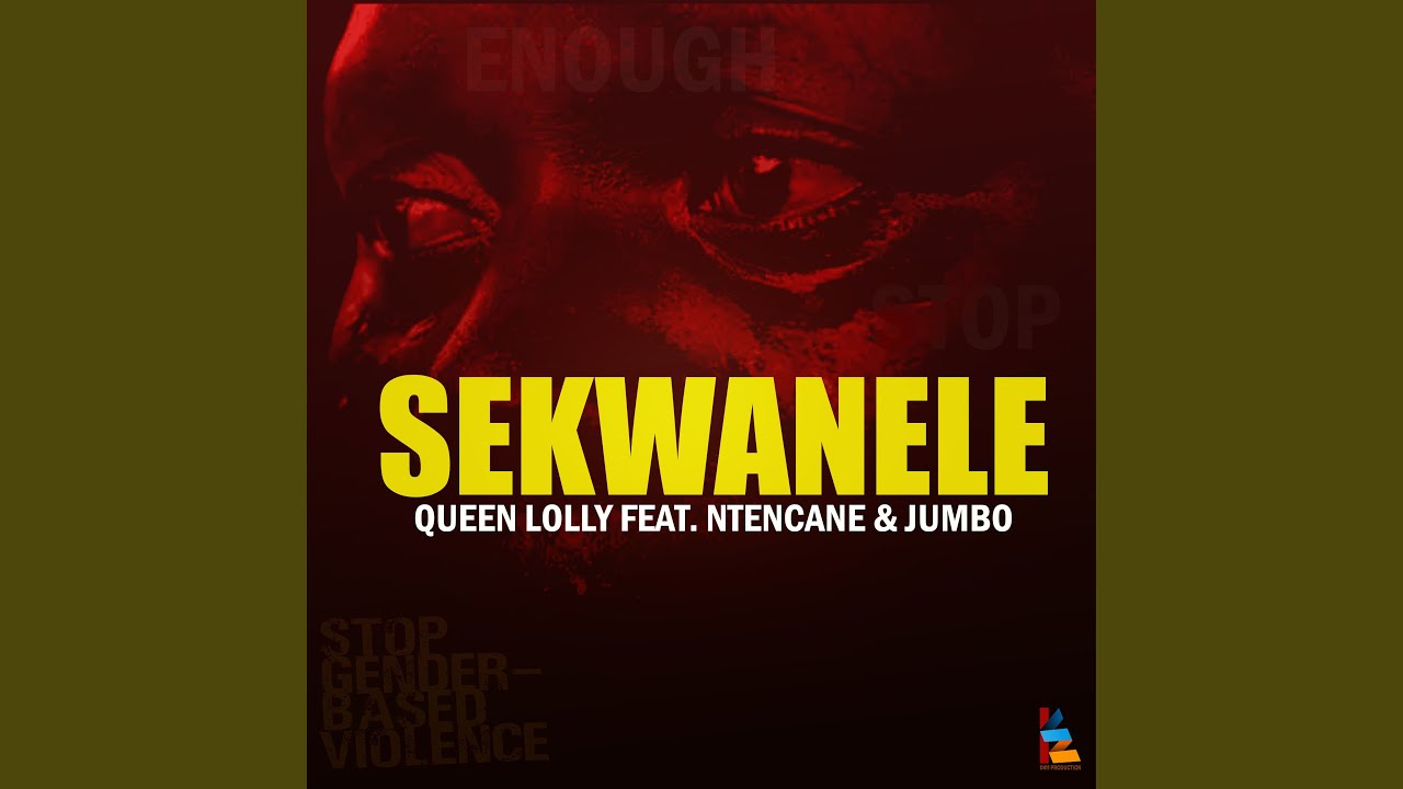 Sekwanele feat Ntencane  Jumbo