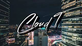 Cloud 9 || B.O.B