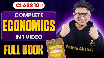 Full ECONOMICS Book In One Shot🔥 Class 10 social science!