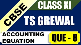 Que 8 Accounting Equation