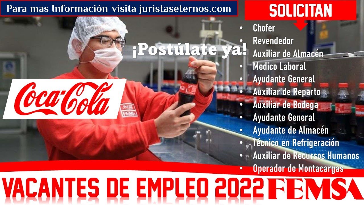 🎡 Empleos Coca-Cola FEMSA 2022-2023 | REQUISITOS Y BENEFICIOS GENERALES | Bolsa de TRABAJO -