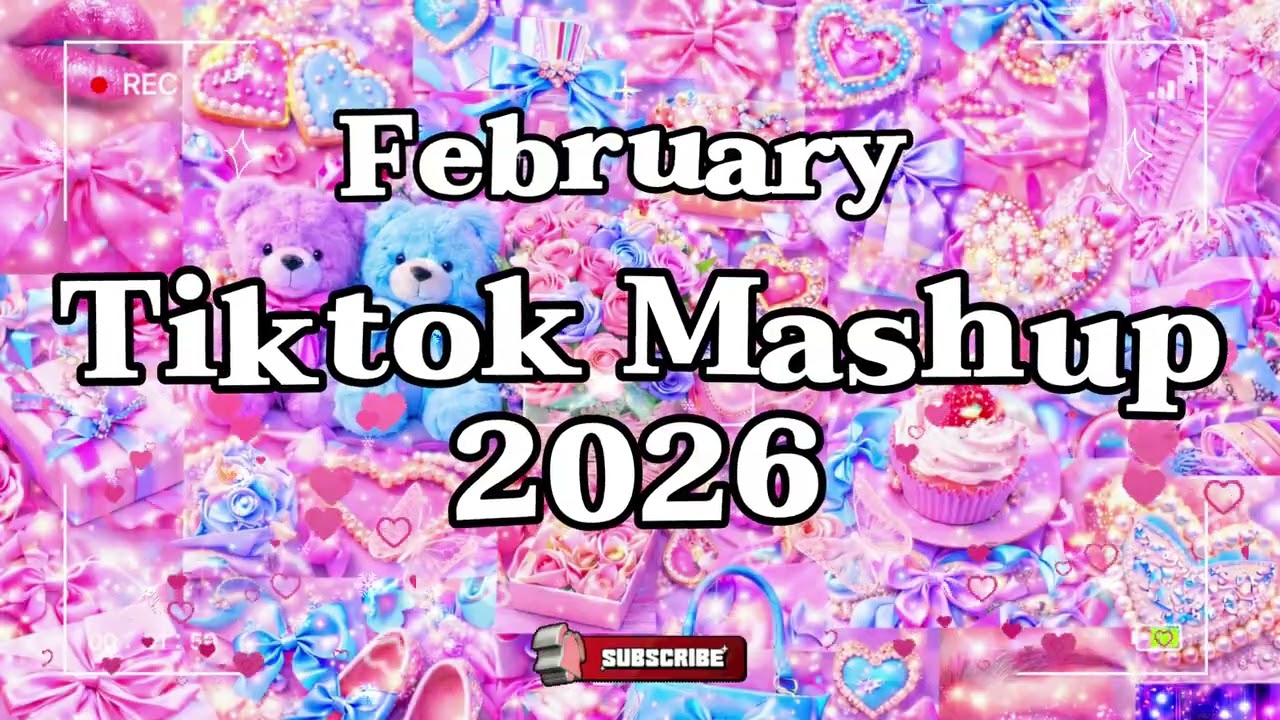 [NEW] Tiktok Mashup 💝2026💝