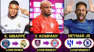 🔥MBAPPÉ TO MADRID, CONFIRMED SUMMER TRANSFERS AND RUMOURS 2024,KOMPANY TO BAYERN,NEYMAR TO CHELSEA