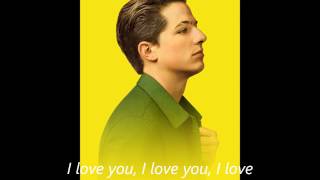 Charlie Puth - Dangerously (lyrisc+pictures)