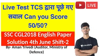 🔴 Live Test 🔥SSC CGL 2018 English Paper Solution 4th June Shift-2 | SSC CGL SSC CHSL screenshot 2