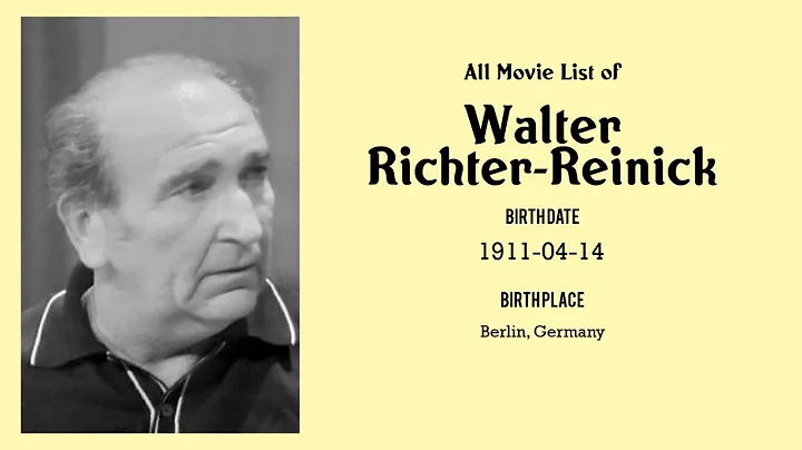 Walter Richter-Reinick Movies list Walter Richter-...