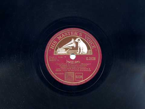 Easter Hymn (Mascagni) - Sadler's Wells Chorus & Orchestra (1939)