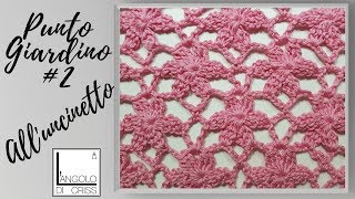 Tutorial punto giardino  all'uncinetto - variante #2- ideale per maglie e bordi