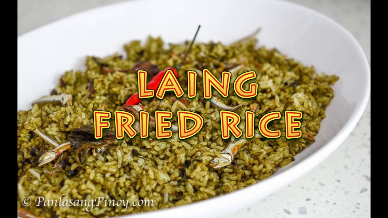 Laing Fried Rice | Panlasang Pinoy