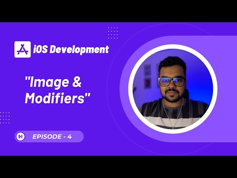 Image Assets and Modifiers in iOS Development | SwiftUI