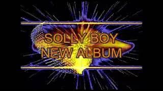 solly boy the king new hit is coming out soon