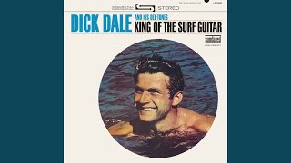 Video thumbnail of "Dick Dale - King of the Surf Guitar"