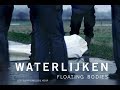 Waterlijken - Documentaire van Nelleke Koop