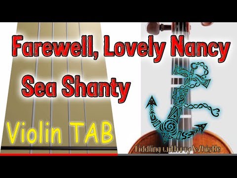 farewell,-lovely-nancy---sea-shanty---violin---play-along-tab-tutorial