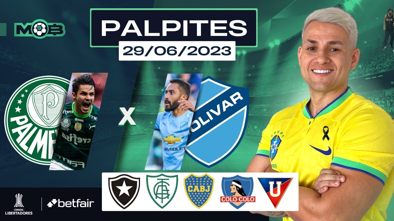 ⚽️ Palpites de Futebol para hoje 29/06/2023 - Libertadores Palmeiras x  Bolívar + BILHETE PRONTO 