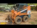 BUYING THE CHEAPEST SKID STEER ON MARKETPLACE (PART 2) WILL IT FINALLY RUN??