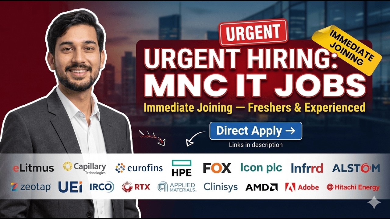 MNC IT Jobs Alert — Urgent Hiring for Freshers & Experienced