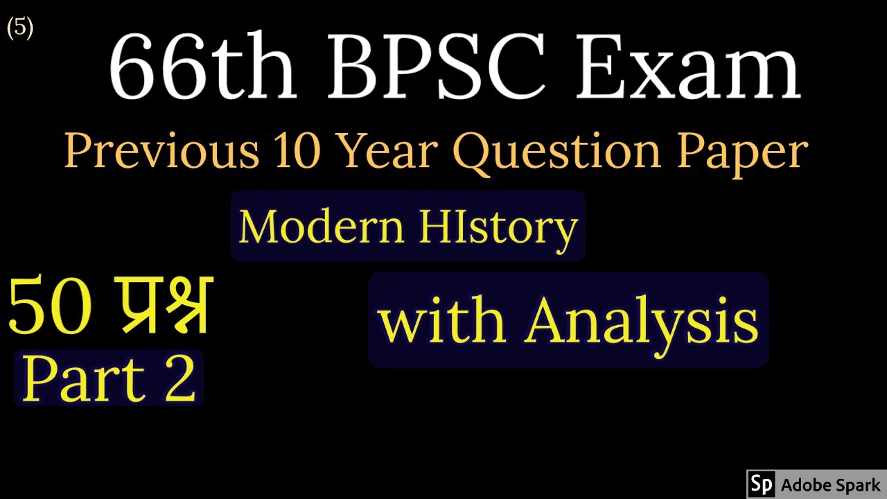 66th Bpsc |Previous 10 Year Question Paper |Modern History |Answer key solution and analysis.|part 2