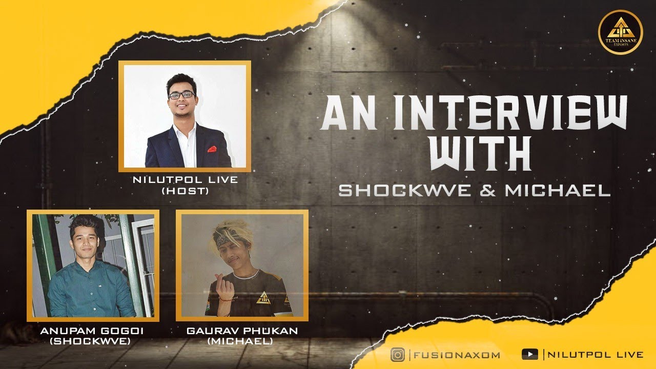 🇮🇳 AN INTERVIEW WITH SHOCKWVE AND MICHEL 🇮🇳 || FUSION AXOM || PUBG MOBILE