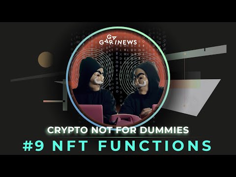 NFT explained: how to create an NFT Marketplace and what are NFTs for | СNFD #9