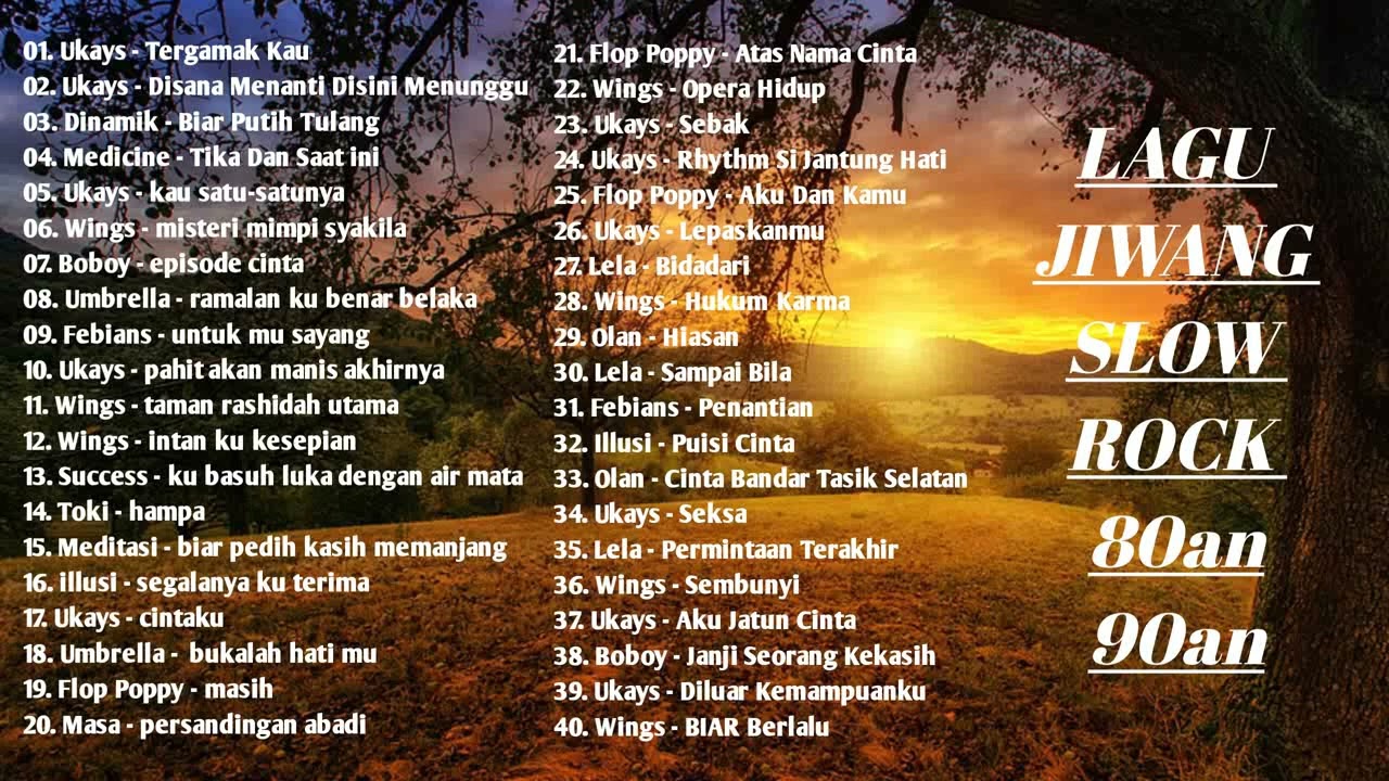 Lagu Jiwang Slow Rock Legend 80an Dan 90an V2