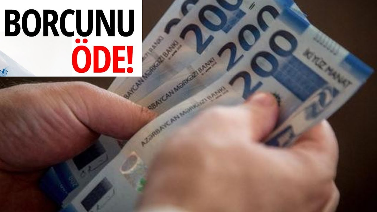 Borc  verib  ala  bilməyənlər baxsın  yolu  budur