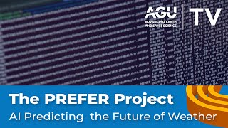 The PREFER Project: AI Predicting the Future of Weather