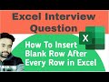 How To Insert Blank Row After Every Row In Excel | Excel Life - Amit Kumar