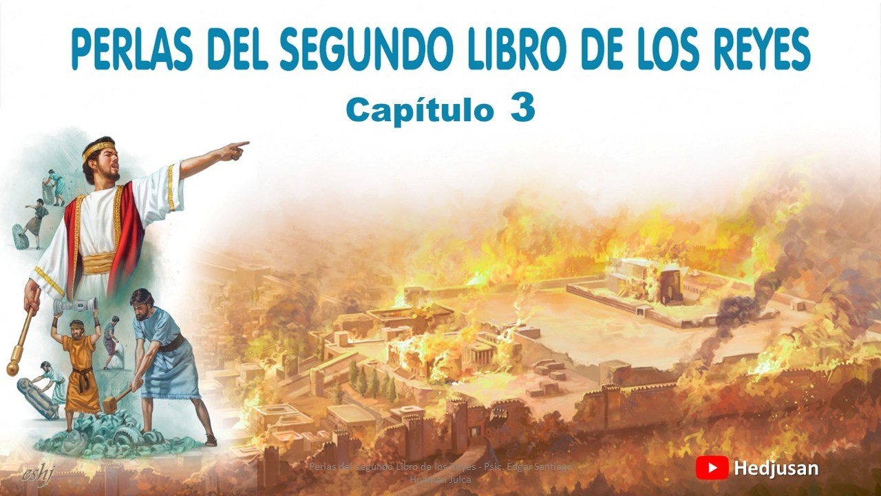 Perlas de 2 REYES Capítulo 3 | Reavivados por su palabra #Hedjusan