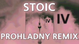 IVOXYGEN - STOIC (SLOWED AND REVERB PROHLADNY REMIX)