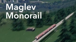 Cities: Skylines - Maglev Monorail Test Track - Cinematic/Tutorial
